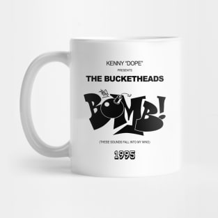 1995 THE BOMB THE BUCKETHEADS  - DANCE MUSIC 90S Mug